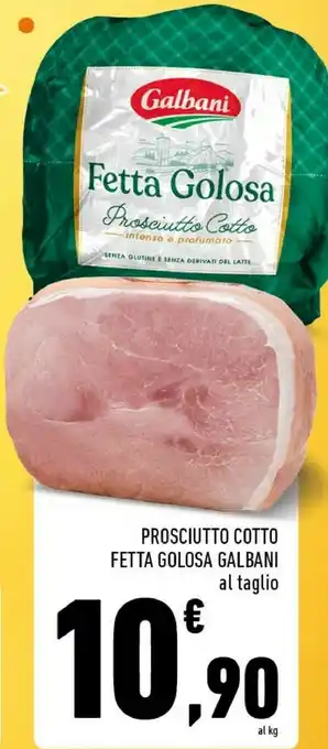 Conad Galbani Fetta Golosa Prosciutto Cotto offerta