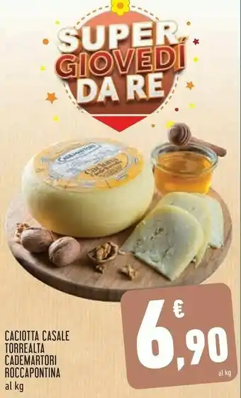 Conad Cademartori Caciotta Casale Torrealta offerta