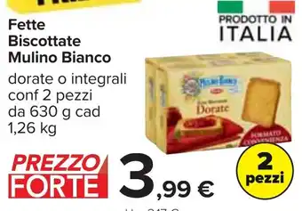 Carrefour Fette Biscottate Mulino Bianco 1,26 kg offerta
