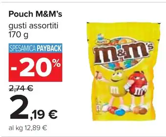 Carrefour Pouch M&M's gusti assortiti 170 g offerta