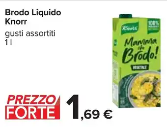 Carrefour Brodo Liquido Knorr gusti assortiti 1 l offerta
