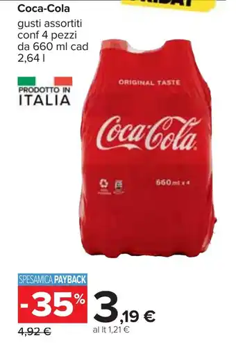 Carrefour Coca-Cola gusti assortiti conf 4 pezzi da 660 ml cad 2,64 l offerta