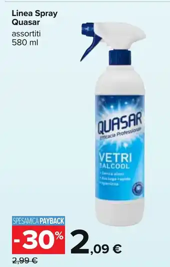 Carrefour Linea Spray Quasar assortiti 580 ml offerta