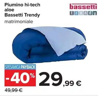 Carrefour Piumino hi-tech aloe Bassetti Trendy matrimoniale offerta
