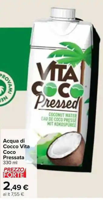 Carrefour Acqua di Cocco Vita Coco Pressata 330 ml offerta