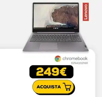 Euronics Lenovo chromebook 82N4002NIX offerta
