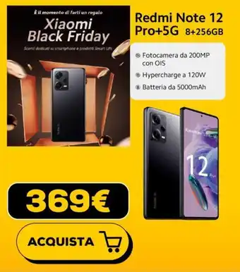 Euronics Redmi Note 12 Pro+5G 8+256GB offerta