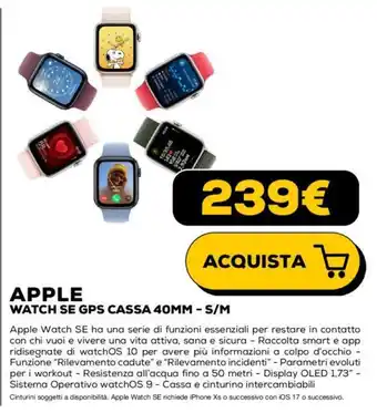 Euronics APPLE WATCH SE GPS CASSA 40MM - S/M offerta
