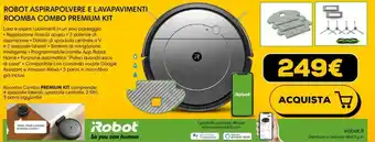 Euronics ROBOT ASPIRAPOLVERE E LAVAPAVIMENTI ROOMBA COMBO PREMIUM KIT offerta