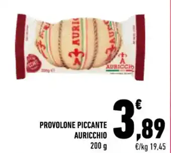 Conad PROVOLONE PICCANTE AURICCHIO 200 g offerta