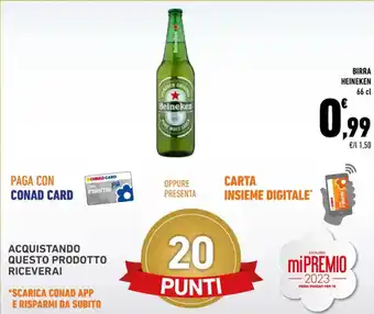 Conad BIRRA HEINEKEN 66 cl offerta