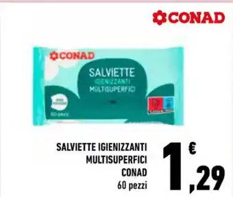 Conad SALVIETTE IGIENIZZANTI MULTISUPERFICI CONAD 60 pezzi offerta