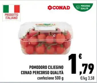 Conad POMODORO CILIEGINO CONAD PERCORSO QUALITÀ 500 g offerta