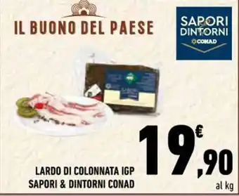 Conad LARDO DI COLONNATA IGP SAPORI & DINTORNI CONAD offerta