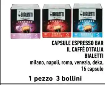 Conad CAPSULE ESPRESSO BAR IL CAFFÈ D'ITALIA BIALETTI offerta