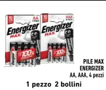Conad PILE MAX ENERGIZER AA, AAA, 4 pezzi offerta