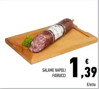 Conad SALAME NAPOLI FIORUCCI offerta
