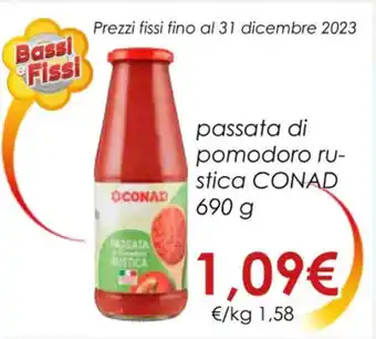 Conad passata di pomodoro rustica CONAD 690 g offerta