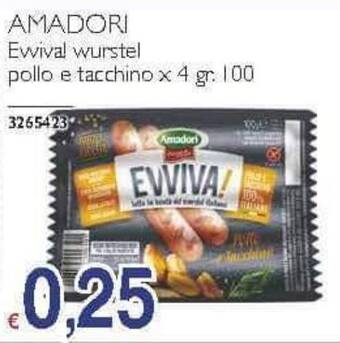 Stop&Shop AMADORI Evviva! wurstel pollo e tacchino x 4 gr. 100 offerta