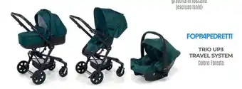 FOPPAPEDRETTI TRIO UP3 TRAVEL SYSTEM Colore: Foresta