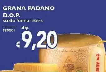 Stop&Shop GRANA PADANO D.O.P. scelto forma intera offerta