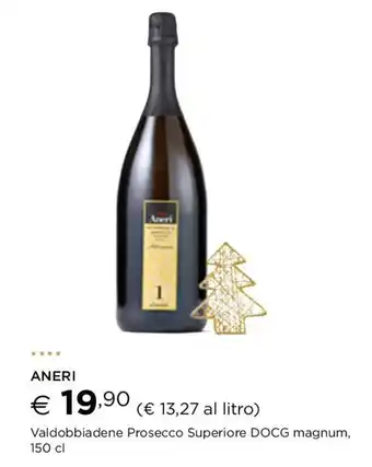 Esselunga ANERI Valdobbiadene Prosecco Superiore DOCG magnum, 150 cl offerta