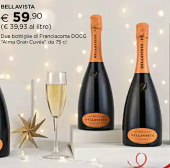 Esselunga BELLAVISTA Due bottiglie di Franciacorta DOCG "Alma Gran Cuvée" da 75 cl offerta
