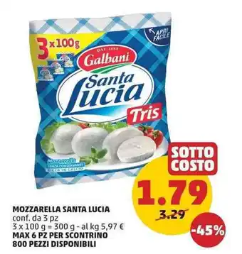 PENNY MOZZARELLA SANTA LUCIA conf. da 3 pz 3 x 100 g offerta