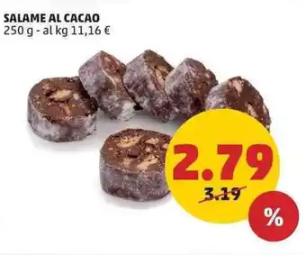 PENNY SALAME AL CACAO 250 g offerta