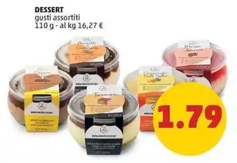 PENNY DESSERT gusti assortiti 110 g offerta