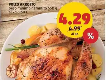 PENNY POLLO ARROSTO 650 g offerta