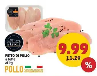 PENNY PETTO DI POLLO a fette offerta