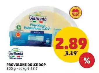 PENNY ValBontà PROVOLONE DOLCE DOP 300 g offerta