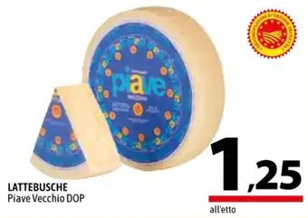 A&O LATTEBUSCHE Piave Vecchio DOP offerta