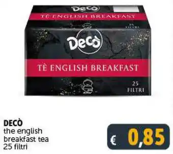 Deco Supermercati DECÒ the english breakfast tea 25 filtri offerta