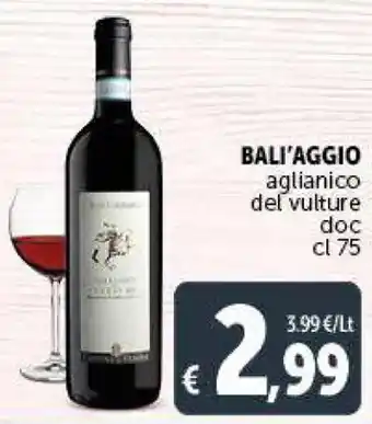 Deco Supermercati BALI'AGGIO aglianico del vulture doc cl 75 offerta