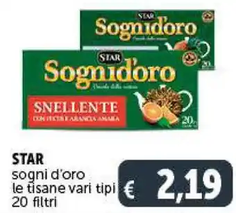 Deco Supermercati STAR sogni d'oro le tisane vari tipi 20 filtri offerta