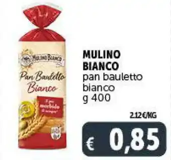 Deco Supermercati MULINO BIANCO pan bauletto bianco g 400 offerta