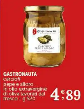 Deco Supermercati GASTRONAUTA carciofi pepe e alloro in olio extravergine di oliva lavorati dal fresco - g 520 offerta