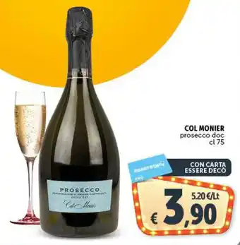 Deco Supermercati COL MONIER prosecco doc cl 75 offerta