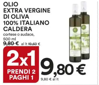 OLIO EXTRA VERGINE DI OLIVA 100% ITALIANO CALDERA cortese o audace, 500ml