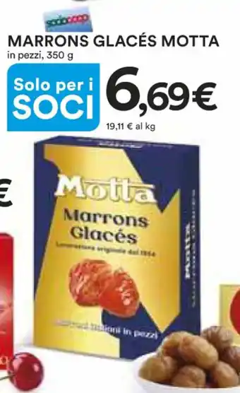 Ipercoop MARRONS GLACÉS MOTTA in pezzi, 350 g offerta