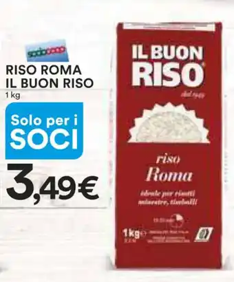 Ipercoop RISO ROMA IL BUON RISO 1 kg offerta