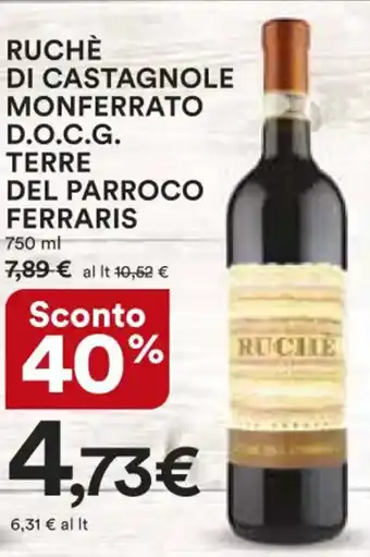 Ipercoop RUCHÈ DI CASTAGNOLE MONFERRATO D.O.C.G. TERRE DEL PARROCO FERRARIS 750 ml offerta