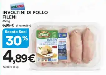 Ipercoop INVOLTINI DI POLLO FILENI 350 g offerta