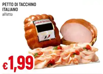 Galassia PETTO DI TACCHINO ITALIANO all'etto offerta