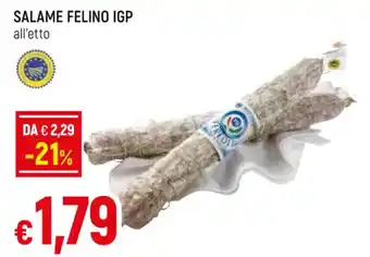 Galassia SALAME FELINO IGP all'etto offerta