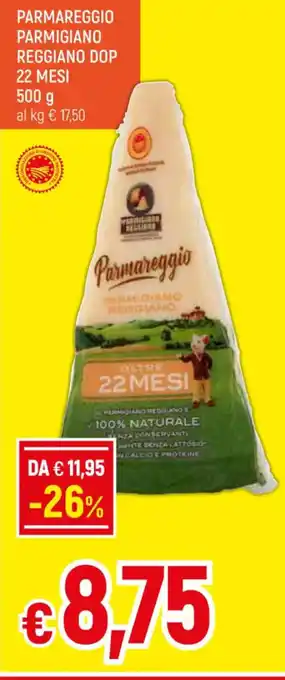 Galassia PARMAREGGIO PARMIGIANO REGGIANO DOP 22 MESI 500g offerta