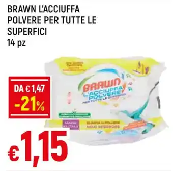 Galassia BRAWN L'ACCIUFFA POLVERE PER TUTTE LE SUPERFICI 14 pz offerta