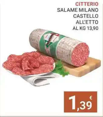 Eté CITTERIO SALAME MILANO CASTELLO ALL'ETTO offerta